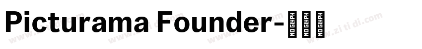 Picturama Founder字体转换